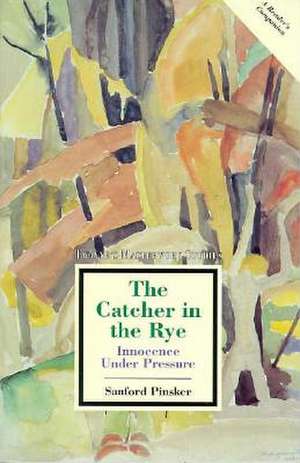 Masterwork Studies Series: The Catcher in the Rye (Paperback) de Sanford Pinsker