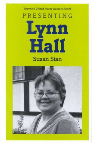 Young Adult Authors Series: Presenting Lynn Hall de Susan Stan