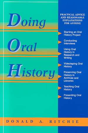 Oral History Series: Doing Oral History de Donald A. Ritchie