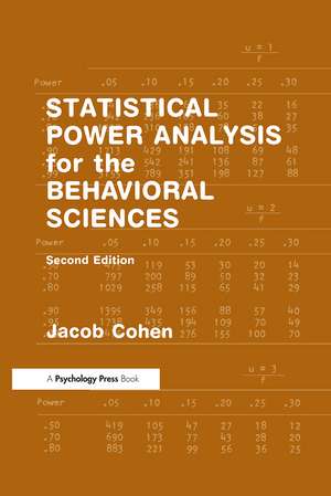 Statistical Power Analysis for the Behavioral Sciences de Jacob Cohen