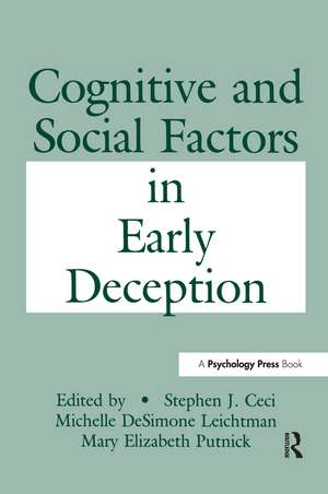 Cognitive and Social Factors in Early Deception de Stephen J. Ceci