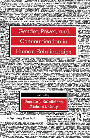 Gender, Power, and Communication in Human Relationships de Pamela J. Kalbfleisch