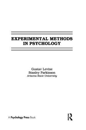 Experimental Methods in Psychology de Gustav Levine