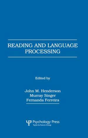 Reading and Language Processing de John M. Henderson