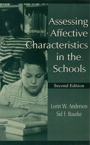 Assessing Affective Characteristics in the Schools de Lorin W. Anderson