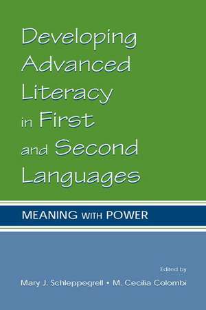 Developing Advanced Literacy in First and Second Languages: Meaning With Power de Mary J. Schleppegrell