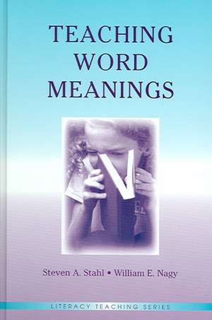 Teaching Word Meanings de Steven A. Stahl