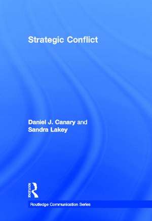 Strategic Conflict de Daniel J. Canary