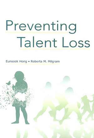 Preventing Talent Loss de Eunsook Hong