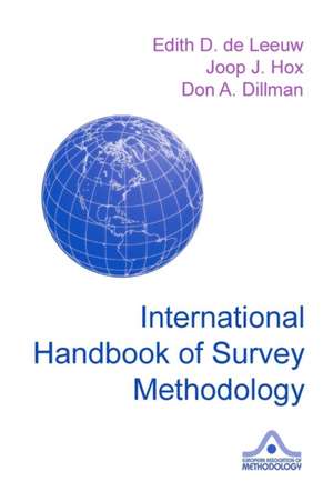 International Handbook of Survey Methodology de Edith D. de Leeuw