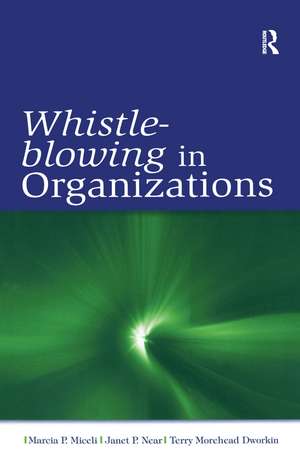 Whistle-Blowing in Organizations de Marcia P. Miceli