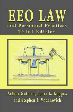 EEO Law and Personnel Practices de Arthur Gutman