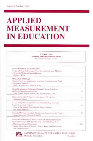 Vertically Moderated Standard Setting: A Special Issue of applied Measurement in Education de Gregory J. Cizek