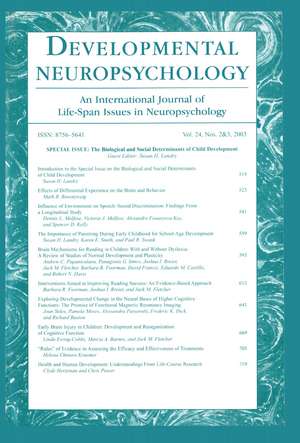 The Biological and Social Determinants of Child Development: A Special Double Issue of developmental Neuropsychology de Susan H. Landry