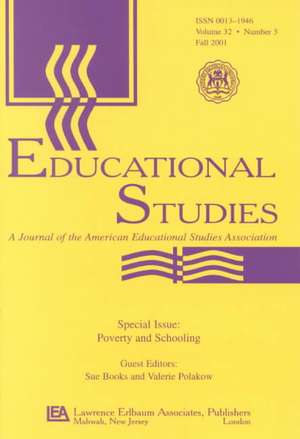 Poverty and Schooling: A Special Issue of Educational Studies de Sue Books