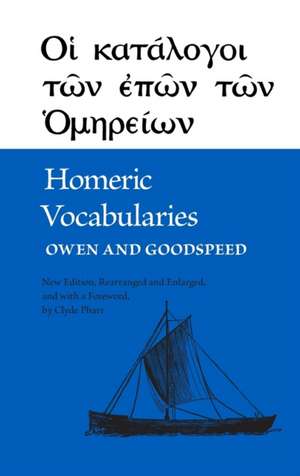 Homeric Vocabularies: Greek and English Word-Lists for the Study of Homer de William Bowen