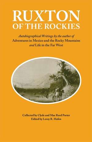 Ruxton of the Rockies de George Frederick Ruxton