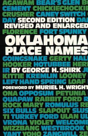 Oklahoma Place Names de Georg Shirk