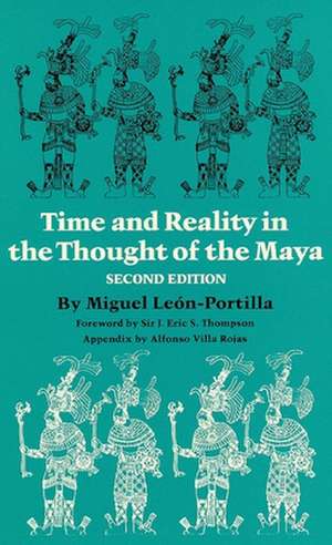 Time and Reality in the Thought of the Maya de Miguel Leon-Portilla