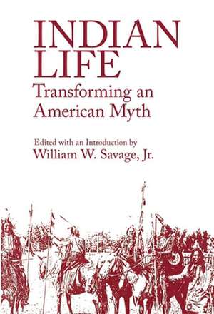 Indian Life de Jr. William W. Savage