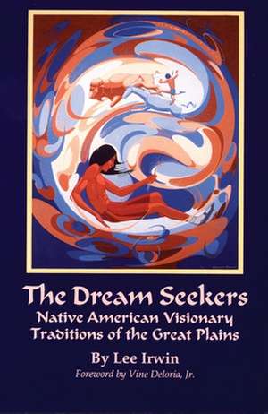 Dream Seekers de Lee Irwin