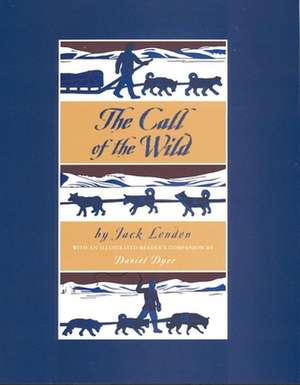 Jack London's the Call of the Wild_ for Teachers de Daniel Dyer