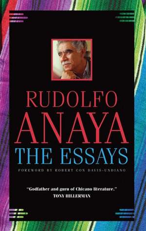 The Essays de Rudolfo A. Anaya