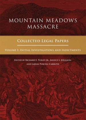 Mountain Meadows Massacre de Richard E. Turley