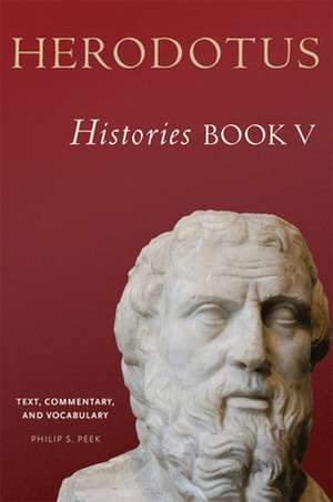 Herodotus, Histories, Book V de Philip S. Peek