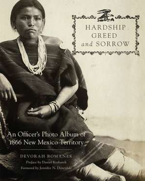 Hardship, Greed, and Sorrow de Devorah Romanek