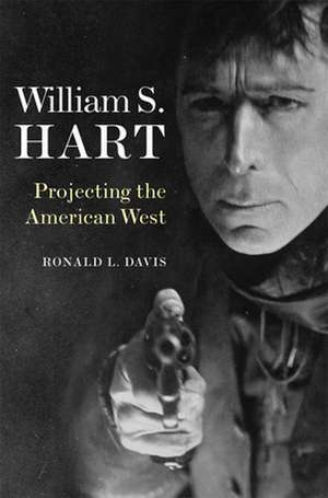 William S. Hart de Ronald L. Davis