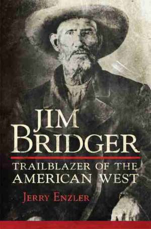 Jim Bridger de Jerry Enzler