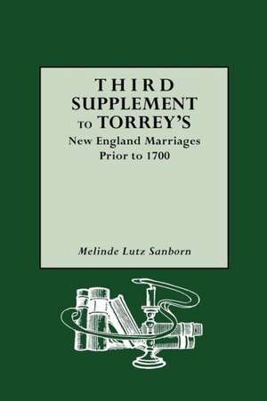 Third Supplement to Torrey de Melinde Lutz Sanborn