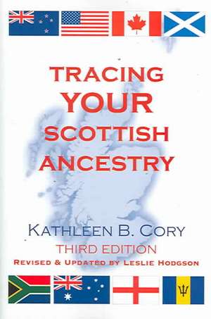 Tracing Your Scottish Ancestry. 3rd Edition de Kathleen B. Cory