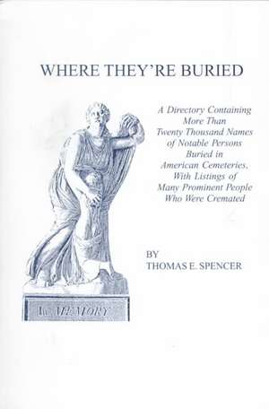 Where They're Buried de Spencer