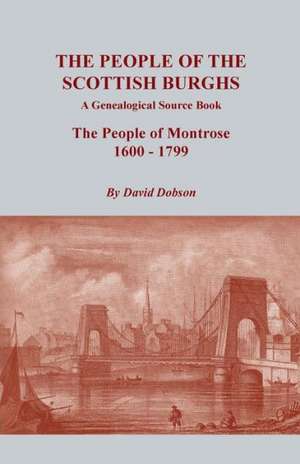 The People of the Scottish Burghs de David Dobson