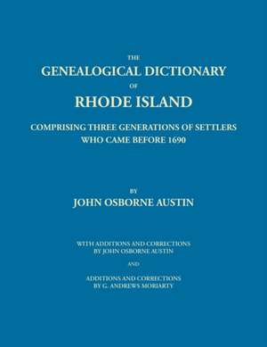 Genealogical Dictionary of Rhode Island de John Osborne Austin