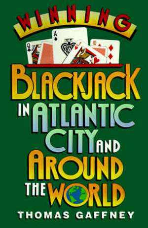 Winning Blackjack Atlantic Cty de Thomas Gaffney