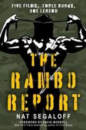 The Rambo Report de Nat Segaloff