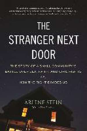 The Stranger Next Door de Arlene Stein