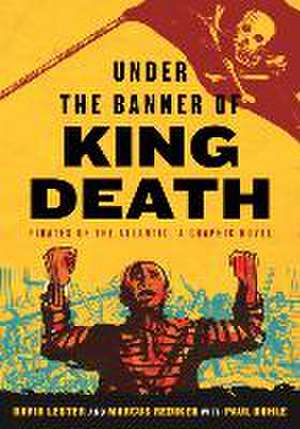 Under the Banner of King Death de David Lester