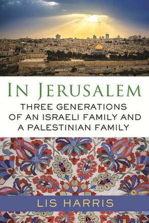 In Jerusalem de Lis Harris