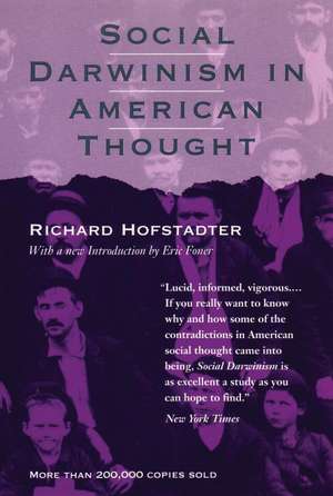 Social Darwinism in American Thought de Richard Hofstadter