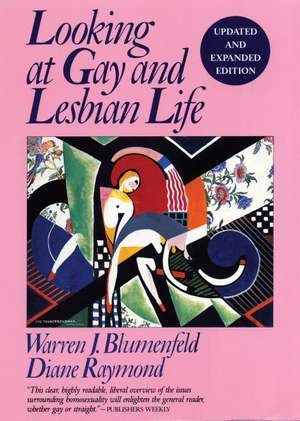 Looking at Gay and Lesbian Life de Warren J. Blumenfeld