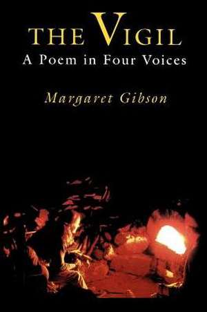 The Vigil de Margaret Gibson