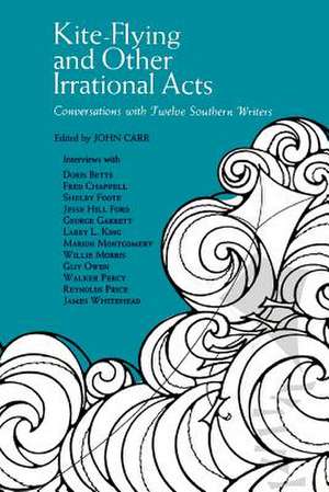 Kite-Flying and Other Irrational Acts de John Carr