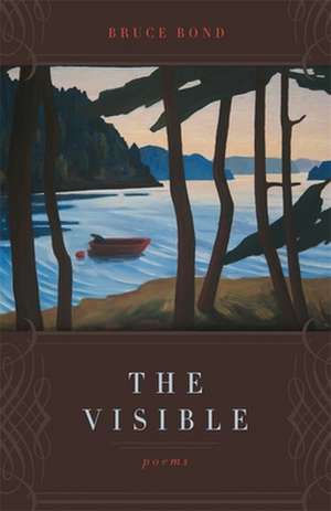 The Visible de Bruce Bond