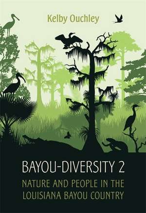 Bayou-Diversity 2 de Kelby Ouchley