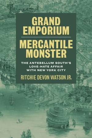 Grand Emporium, Mercantile Monster de Ritchie Devon Watson