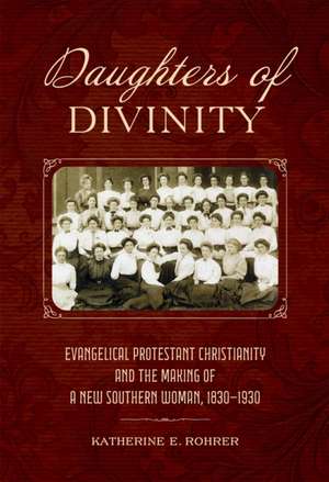 Daughters of Divinity de Katherine E Rohrer